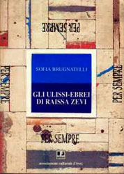 Gli Ulissi-ebrei di Raissa Zevi